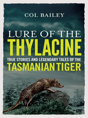 cover image of Lure of the Thylacine